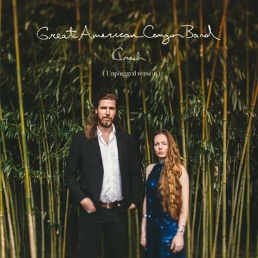 Crash (unplugged version) by Great American Canyon Band - album cover