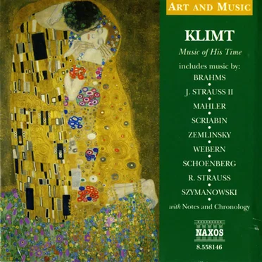 Art & Music: Klimt - Music of His Time by Various Artists - album cover