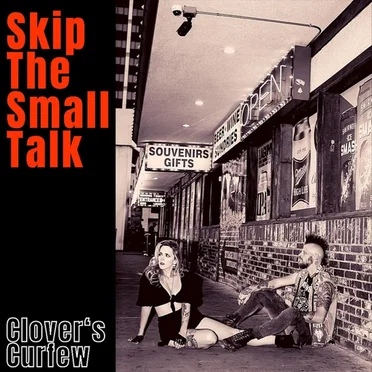 Skip the Small Talk by Clover's Curfew - album cover