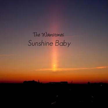 Sunshine Baby by The Wainstones - album cover