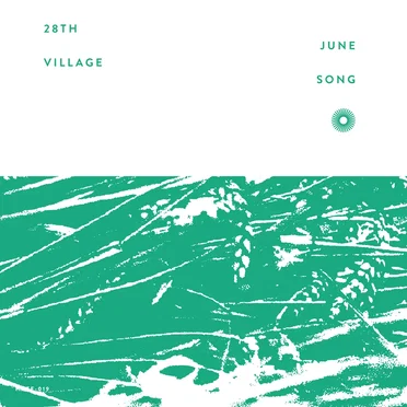 28th June, Village Song