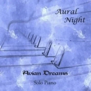 Avian Dreams by Aural Night - album cover