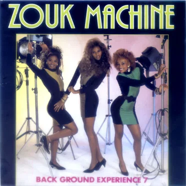 Zouk Machine Back Ground Experience 7 by Zouk Machine - album cover