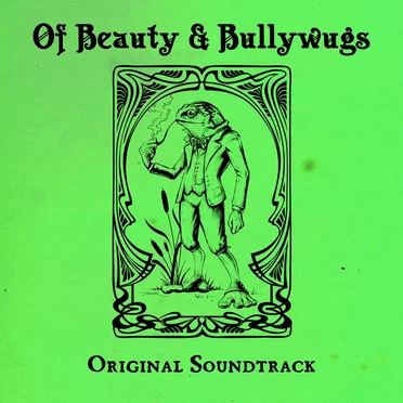 Of Beauty & Bullywugs OST by The Hamm Players - album cover