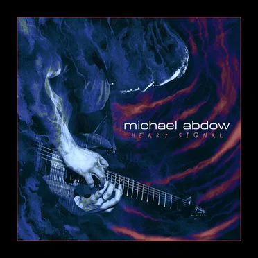 Heart Signal by Michael Abdow - album cover