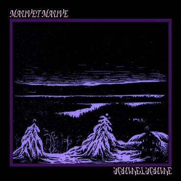 Mauvet Mauve by Mauvet Mauve - album cover