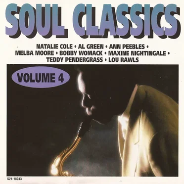 Soul Classics, Volume 4 by Various Artists - album cover