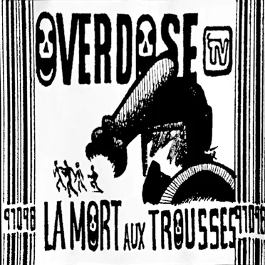 La mort aux trousses by Overdose TV - album cover