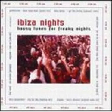 Ibiza Nights (Housy Tunes For Freaky Nights) by Various Artists - album cover