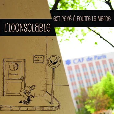 L'1consolable est payé à foutre la merde