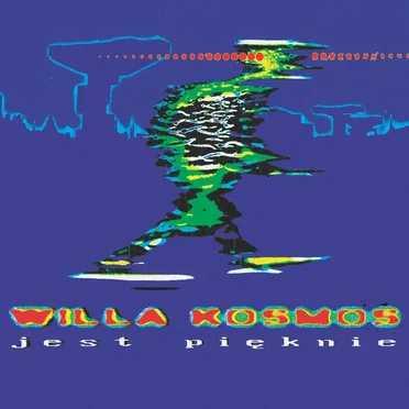 Jest Pięknie by Willa Kosmos - album cover