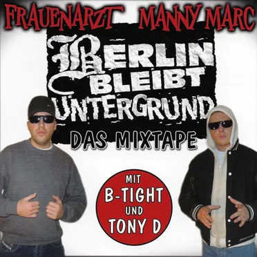Berlin Bleibt Untergrund - Das Mixtape