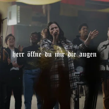 Herr öffne du mir die Augen (Live)