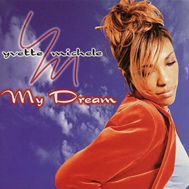 My Dream by Yvette Michele - album cover