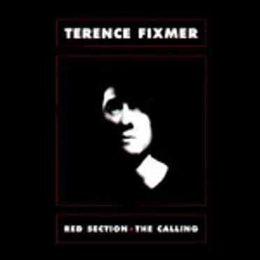 Red Section / The Calling by Terence Fixmer - album cover