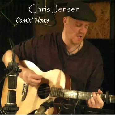 Comin' Home by Chris Jensen - album cover