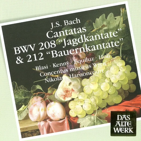 Cantatas BWV 208 "Jagdkantate" & BWV 212 "Bauernkantate"