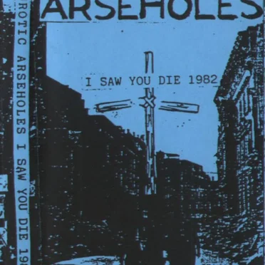 I Saw You Die 1982 Demos
