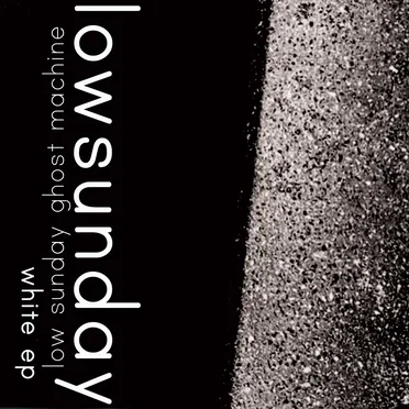 low sunday ghost machine white ep