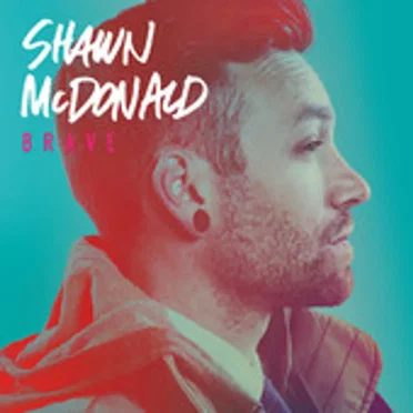 Brave by Shawn McDonald - album cover