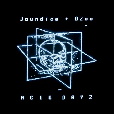 Acid Dayz by Jaundice - album cover
