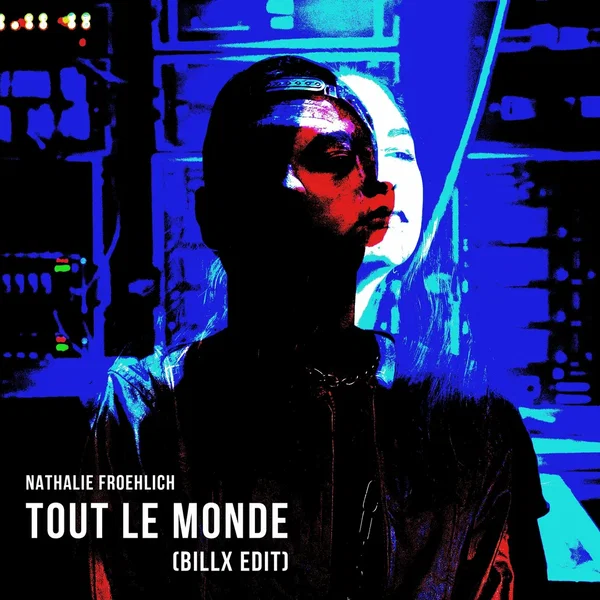 Tout le monde (Billx edit)