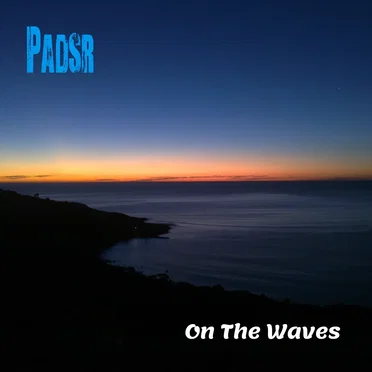 On The Waves by Padsr - album cover