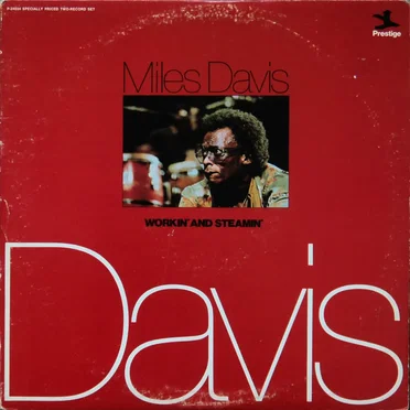 Workin’ and Steamin’