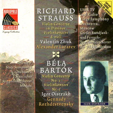 Richard Strauss: Violin Concerto in D minor / Béla Bartók: Violin Concerto no. 2