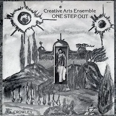 One Step Out by Creative Arts Ensemble - album cover