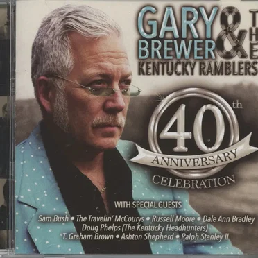 40th Anniversary Celebration by Gary Brewer and The Kentucky Ramblers - album cover