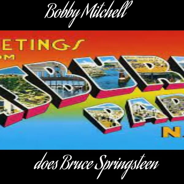 Greetings From Asbury Park, N.J.- The Cover Album