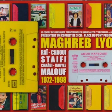 Place du Pont Production - Maghreb Lyon: Raï - Chaoui - Staifi - Kabyle - Malouf 1972-1998 by Various Artists - album cover
