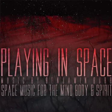 Playing in Space by Benjamin Bubb - album cover