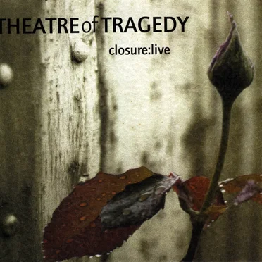 Closure:Live