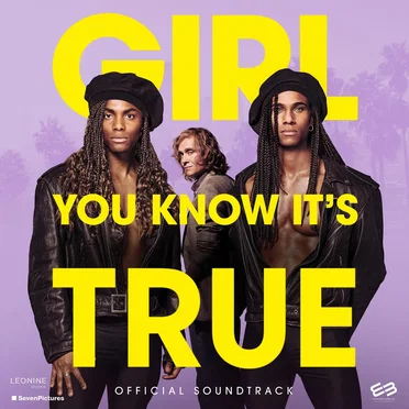 Girl, You Know It's True: Official Soundtrack by Various Artists - album cover