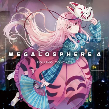 Megalosphere 4