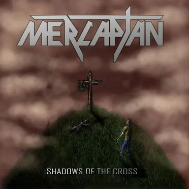 Shadows Of The Cross by Mercaptan - album cover