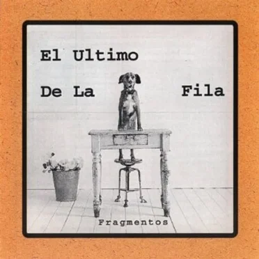 Fragmentos by El Último de la Fila - album cover