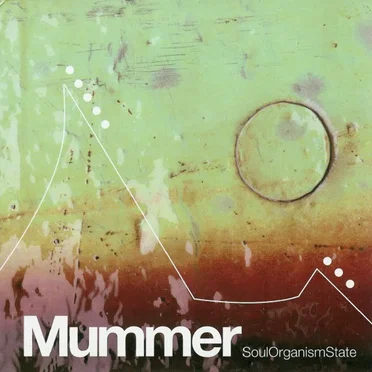 SoulOrganismState by Mummer - album cover