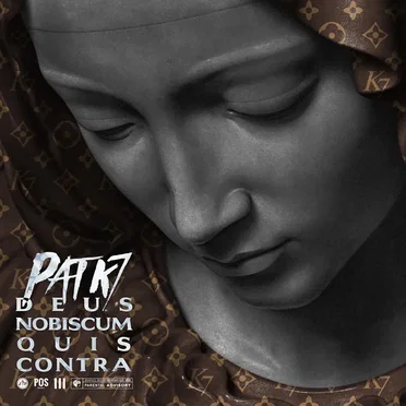 Deus nobiscum quis contra by Pat K7 - album cover