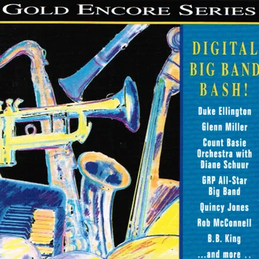 Gold Encore Series: Digital Big Band Bash! by Various Artists - album cover
