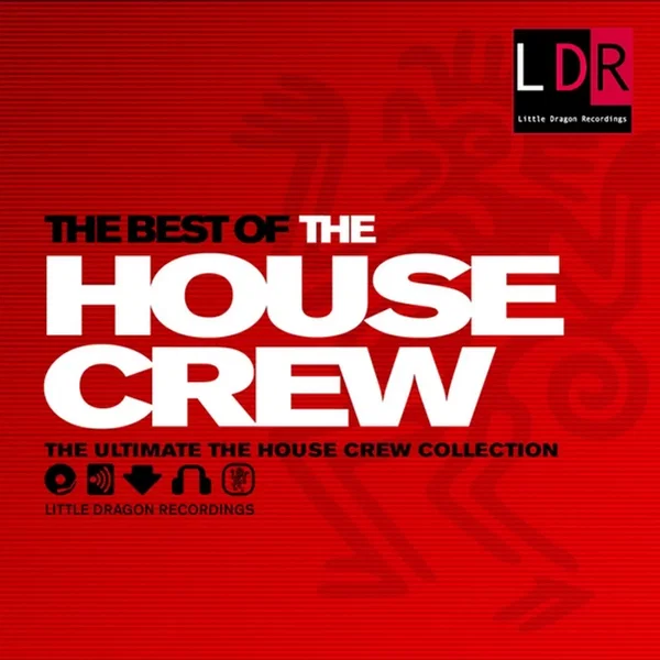 The Best of the House Crew