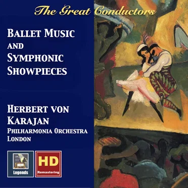 Ballet Music and Symphonic Showpieces