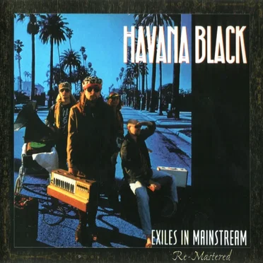 Exiles in Mainstream by Havana Black - album cover