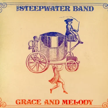 Grace and Melody by The Steepwater Band - album cover
