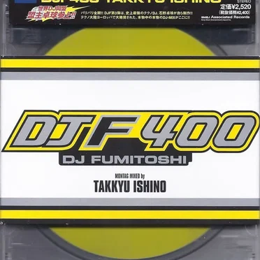 DJF 400: DJ Fumitoshi