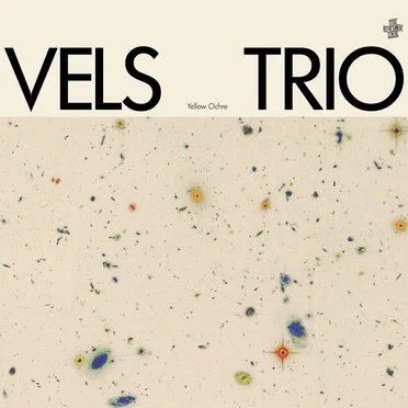Yellow Ochre by Vels Trio - album cover