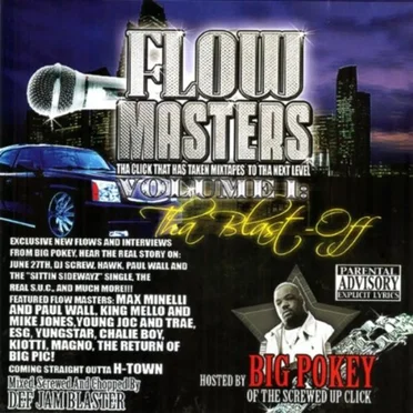 Flow Masters Volume I: Tha Blast-Off by Big Pokey - album cover