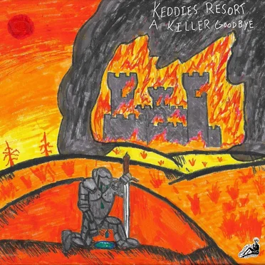 A KILLER GOODBYE by Keddies Resort - album cover